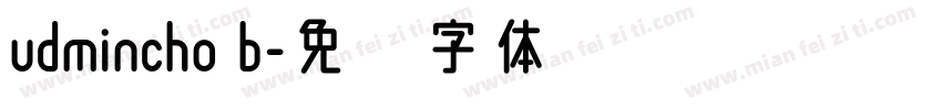 udmincho b字体转换